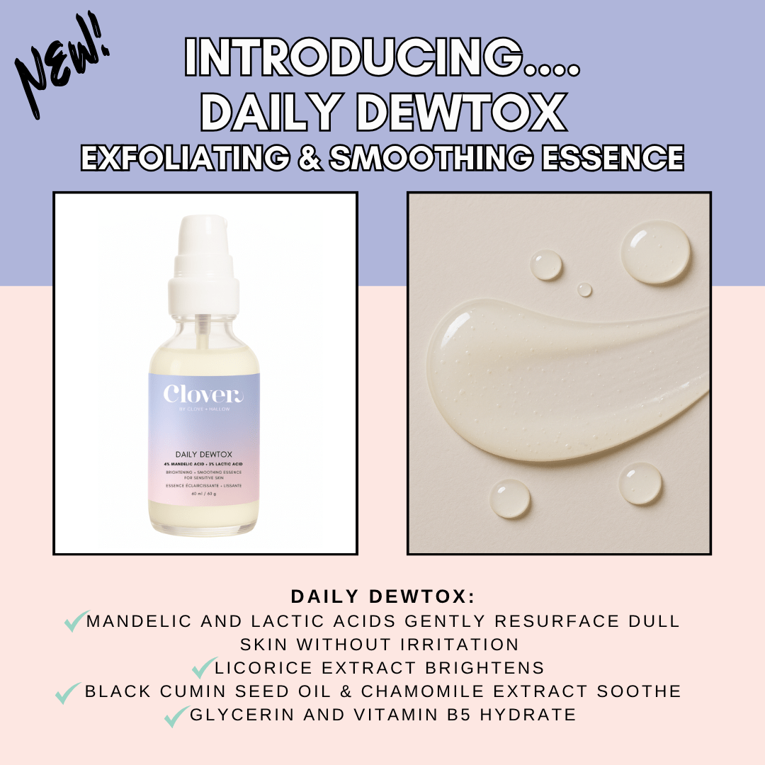 Clover by Clove + Hallow Skincare Daily Dewtox Smoothing & Brightening Essence Affordable Acne Skin Care | Balancing Oil