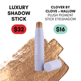 Clover by Clove + Hallow Eyes Plush Pigment Stick Eyeshadow
