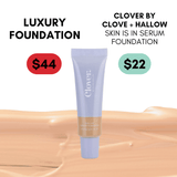 Clover by Clove + Hallow Face Skin Is In Serum Foundation